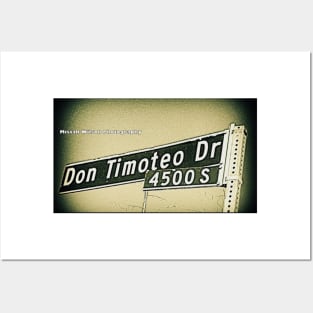 Don Timoteo Drive, Los Angeles, California by Mistah Wilson Posters and Art